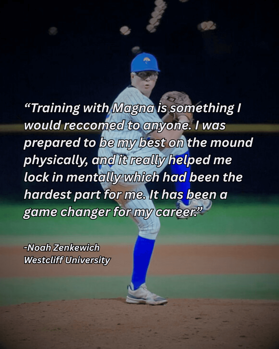 Noah Zenkewich testimonial - Westcliff University pitcher